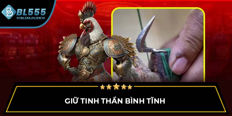 Giữ tinh thần bình tĩnh